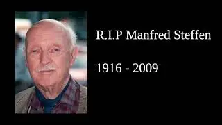 Ruhe in Frieden Manfred Steffen