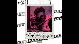 Oshea Da One &ldquo;Trap Photographer&rdquo; Prod. By Wzrd Mac