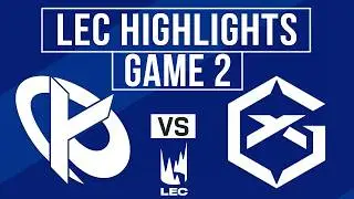 KC vs GX Highlights Game 2 | LEC Playoffs 2026 | Karmine Corp vs GIANTX