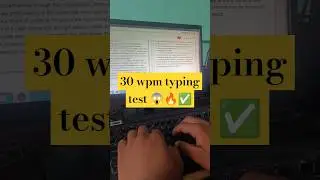 30 wpm typing test 😱🔥✅ #shorts #trending #computer #typing #keyboard #viral #ssc #ssccgl #mpsc #upsc