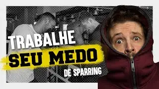 Como Tirar o Medo de Fazer Sparring ou Lutar?? - Papo Com Mestre Rangel