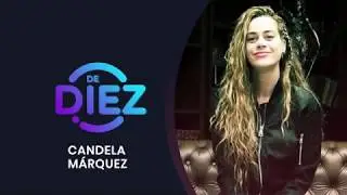 Candela M&aacute;rquez tiene mucha &lsquo;candela&rsquo; | De Diez | Las Estrellas