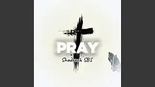 Pray