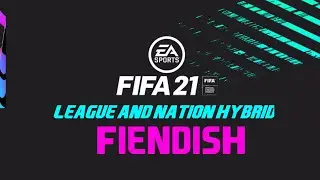 League and Nation Hybrid - Fiendish Squad Building Challenge - CHEAP METHOD!!! | FIFA 21