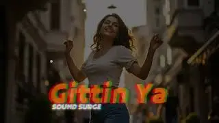 Gittin Ya - SoundSurge | Emotional Turkish EDM Club Banger (Euphoric Freedom Anthem)