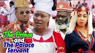 The Prince And The Palace Servant Season 1&2 (Ken Erics/Chizzy Alichi) 2019 Latest Nollywood Movie