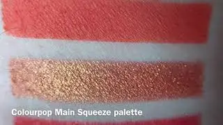 Colourpop Main Squeeze palette swatches