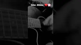 Heartfelt Guitar Cover: Ikko Mikke ❤️ Love Song