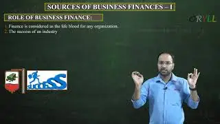Meaning and Role of Business Finance