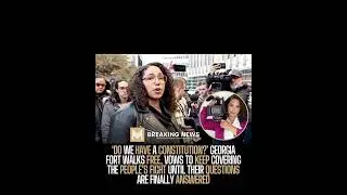 UPDATE: Georgia Fort released after FBI arrest for doing journalism. &ldquo;Do we have a constitution?&rdquo;