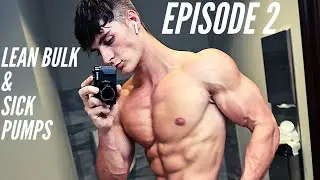 EPISODE 2 | LEAN BULK & SICK PUMPS