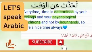 Learn Arabic/ let's speak about TIME 🕰⏰️⏳️/ Improve your vocabulary.