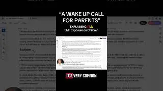 A WAKE UP CALL FOR PARENTS: Explaining EMF exposure on children!