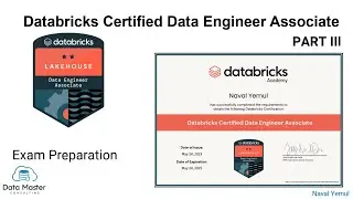 Сертифицированный специалист по обработке данных Databricks | Подготовка к экзамену — часть 3