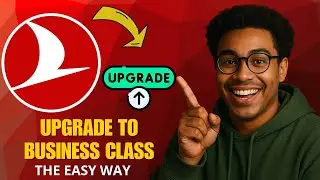 How to Upgrade to Turkish Airlines Business Class (2025 Insider Guide!)