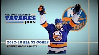John Tavares (#91) ● ALL 37 Goals 2017-18 Season (HD)