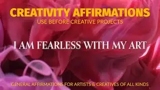 Creativity Affirmations for Artists