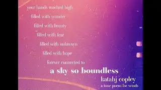 Katahj Copley-A Sky So Boundless (Score Follower)