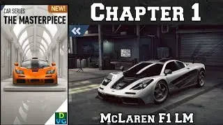 NFS No Limits | Car Series - The Masterpiece | Chapter 1 (F1 LM)