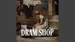 Chapter 177 - The Dram Shop - Audiobook