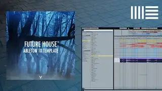 Future House Ableton Template #3 (KSHMR & Brooks Style)