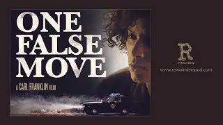 Episode 43: One False Move