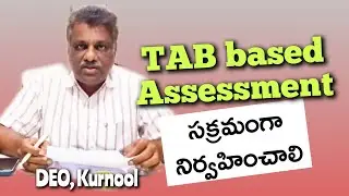 Tab based Assessment instructions by DEO KURNOOL