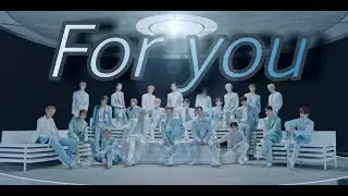 [FMV] NCT 2020 - For you