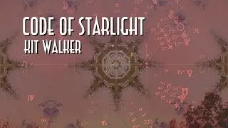 Code of Starlight - Kit Walker - Plasma Piano
