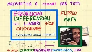 equazioni differenziali lineari del primo ordine non omogenee con metodo variazione delle costanti