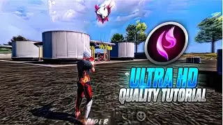 Free fire Ultra HD video Quality Tutorial ⚙️ | FF High quality tutorial 😱