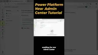 Power Platform New Admin Center Tutorial - Why you should learn?#shorts