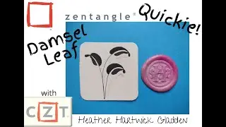 Damsel Leaf | Zentangle&reg; Quickie