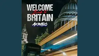 Welcome Back to Britain