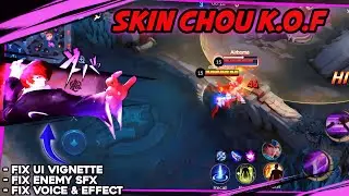 UPDATE‼️ SCRIPT SKIN CHOU K.O.F FIX UI VIGNETTE - FULL GRAPHICS & EFFECTS - NEW PATCH ANTI BANNED