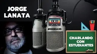Audio HORA 25 - Jorge Lanata y 3 estudiantes (28 mayo 1993)
