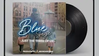 Just the Three of Us - By. TYZO XX (ARIXX MUSIC GROUP)