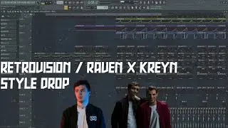 FUTURE HOUSE DROP (RETROVISION / RAVEN & KREYN STYLE) + FLP DOWNLOAD