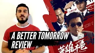 A Better Tomorrow 1986 Recensione John Woo 吳宇森 - Asian Movie Reviews (With Eng and Rus Sub)