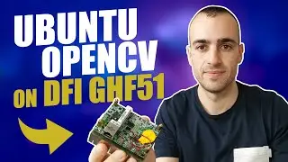 Install Ubuntu and OpenCV on DFI GHF51
