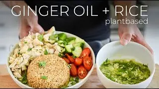 The Ginger Oil + Rice Recipe you'll be enjoying EVERY WEEK!