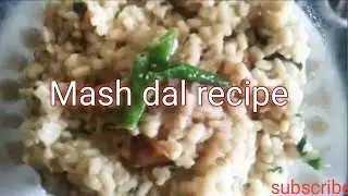 Mash ki dal recipe (Black gram) curry