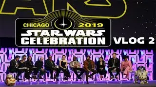 Star Wars Celebration Chicago 2019 day 2 vlog Episode 9 panel highlights