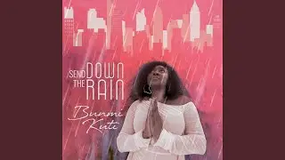 Send Down The Rain