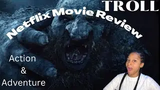 Netflix Movie Review- Troll | Vlogmas Day 13