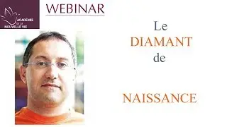 Eric Jackson Perrin : Le Diamant de Naissance c'est Quoi ?