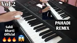 Pahadi Remix Vol 3 (2021) | Keyboard Cover | Sahil Bharti