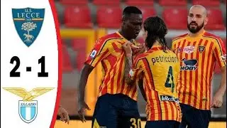 Lecce Vs Lazio 2-1 Serie A 07/07/2020