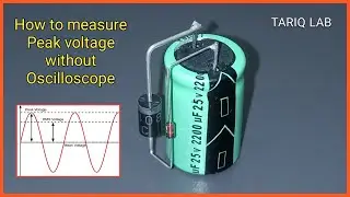 How To Measure Peak Voltage Without Oscilloscope