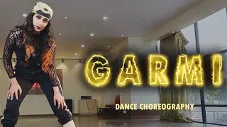 GARMI Song :Street Dancer 3D |Nora Fatehi | Neha K |Badshah |divyas choreography .